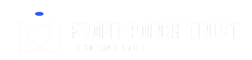 Front Porch Trust Scholarship Fund